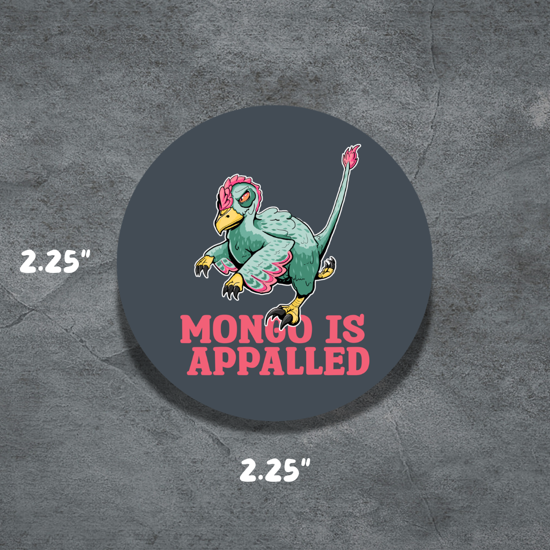 Appalled Mongo 2.25" Button | Deviant Kreations | Dungeon Crawl velocoraptor dinosaur pinback button