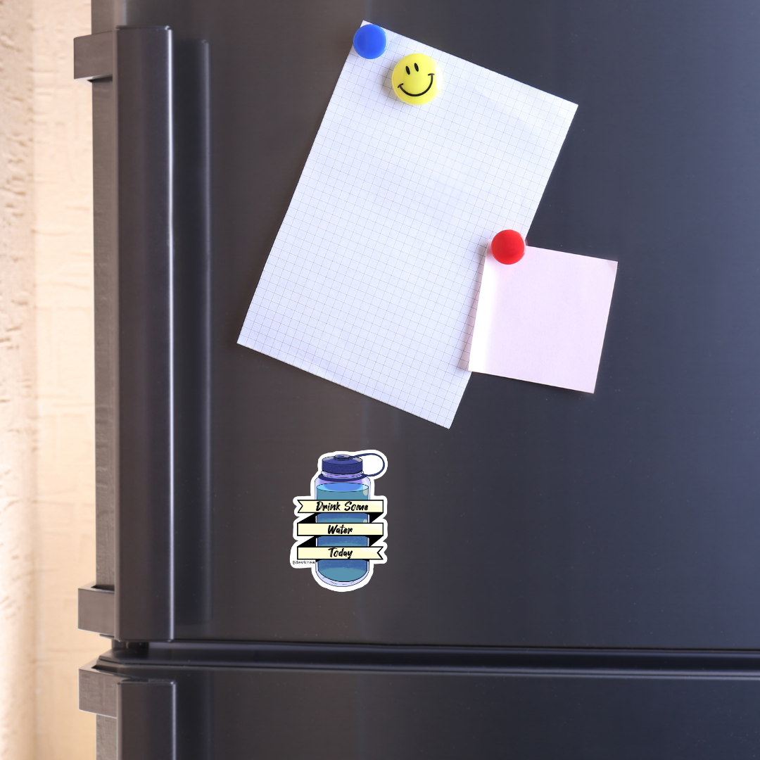 Drink Water Magnet | 3" | Deviant Kreations