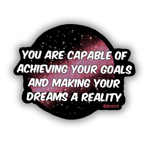 Capable 3" Vinyl Sticker | Deviant Kreations - Deviantkreations - capabable, mental health, self love, sticker, Stickers