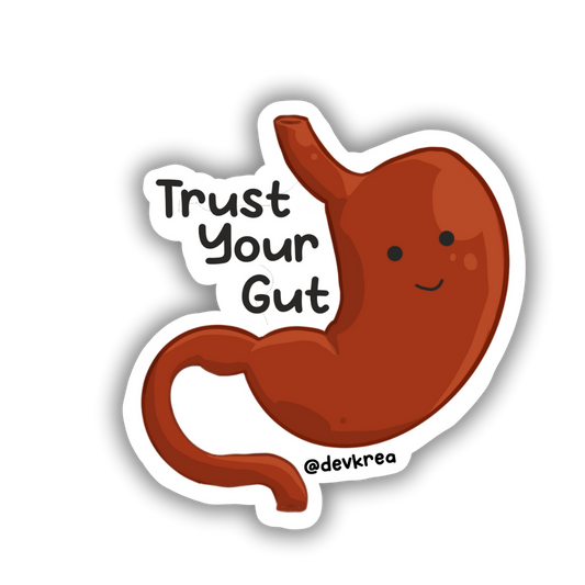 Trust Your Gut 3" Sticker | Deviant Kreations - Deviantkreations - mental health, sticker, Stickers, tummy