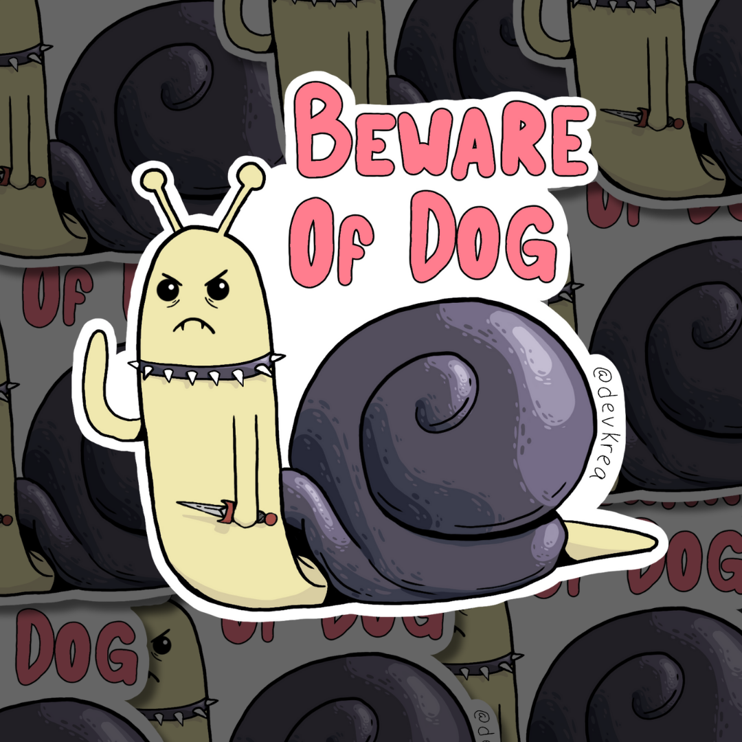 Beware of Dog | 3" | Deviant Kreations
