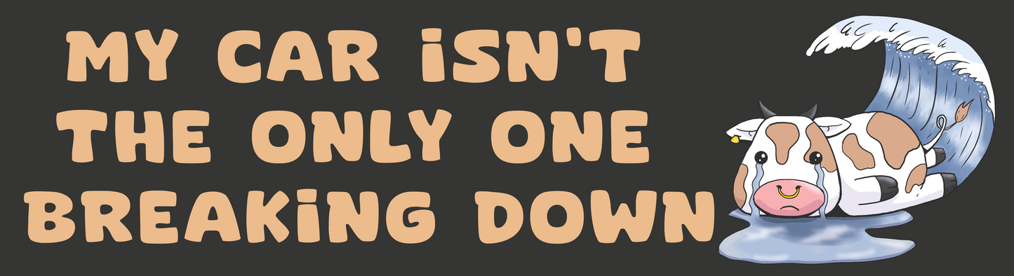 Break Down | 3"x10" Matte Bumper Sticker | Deviant Kreations