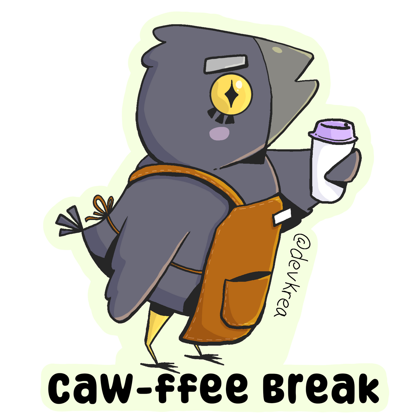 Cawffee Break | 3" | Deviant Kreations