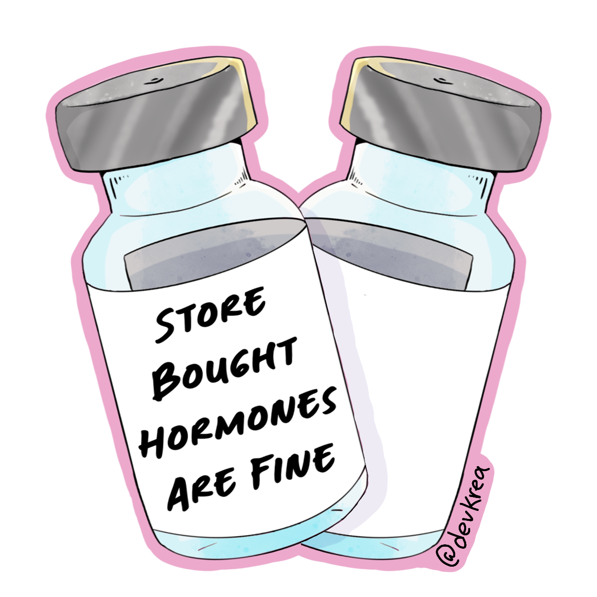 Store Bought Is Fine 3" Sticker | DevKrea - Deviantkreations