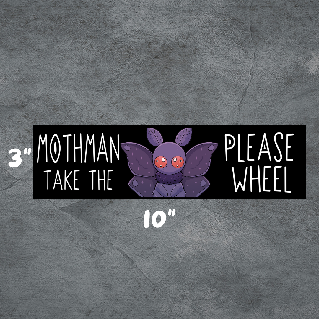 Mothman Please | 3'x10" Matte Bumper Sticker | Deviant Kreations