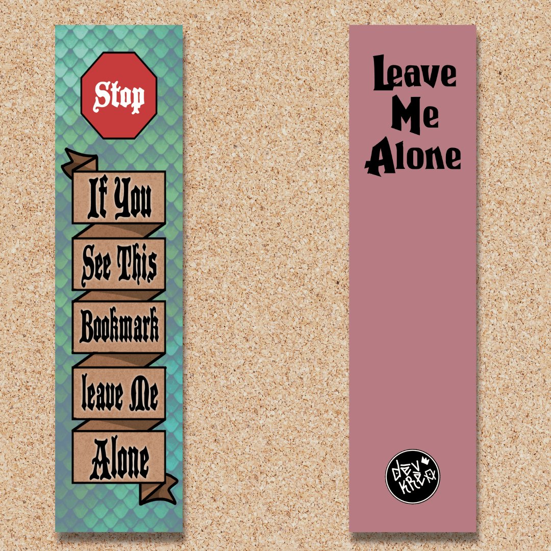 Leave Me Alone Bookmark | DevKrea - Deviantkreations