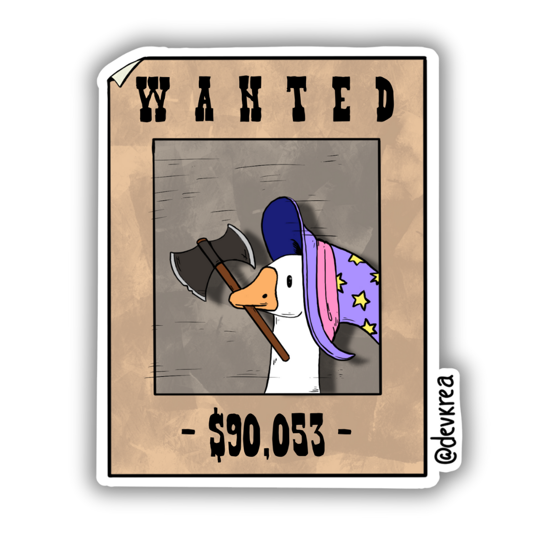 Goose 3" Vinyl Sticker | Deviant Kreations - Deviantkreations - goose, silly goose, sticker, Stickers, TTRPG, wanted poster, waterbottle