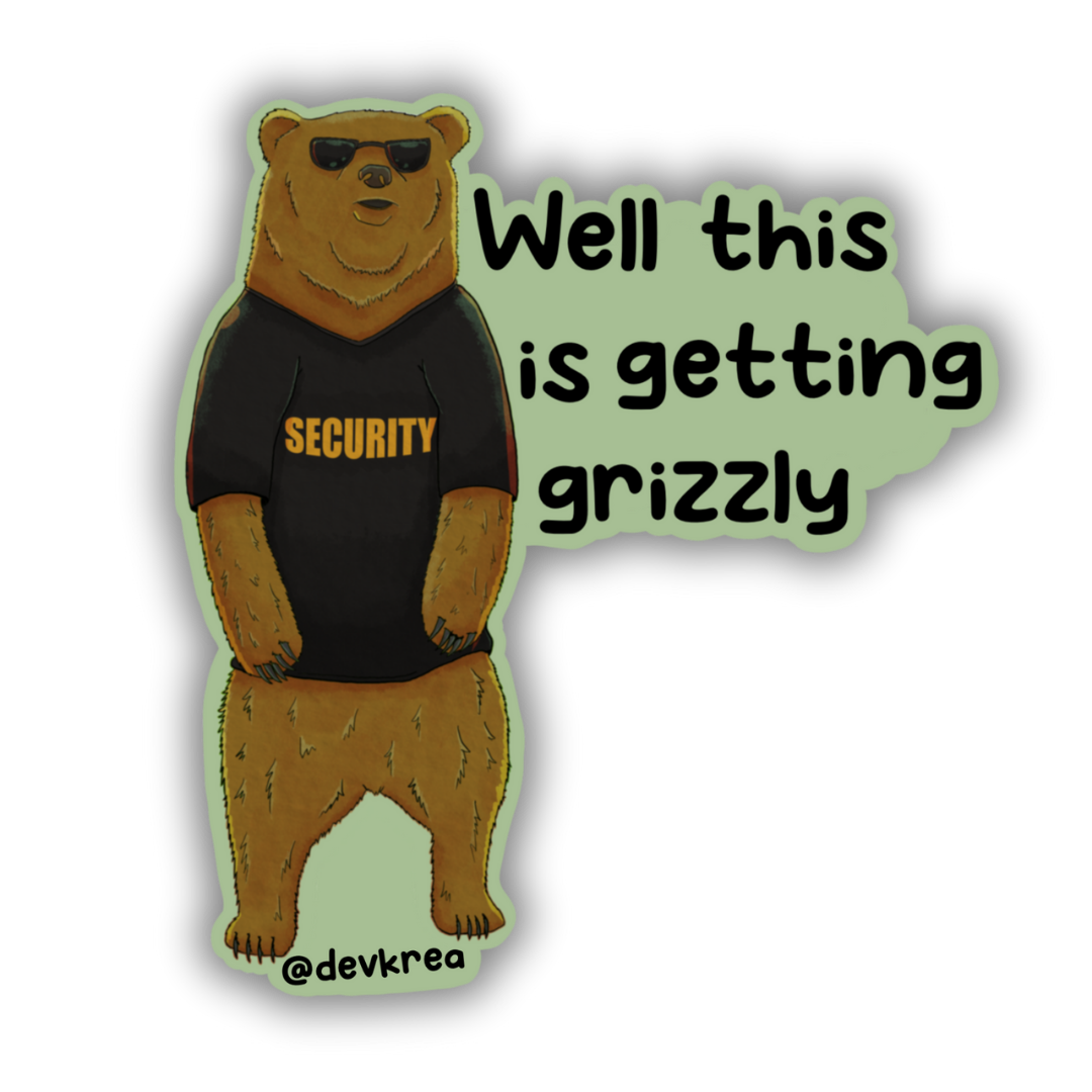 Grizzly Sticker | 3" | Deviant Kreations - Deviantkreations - animal stickers, grizzly, pun, sticker, Stickers