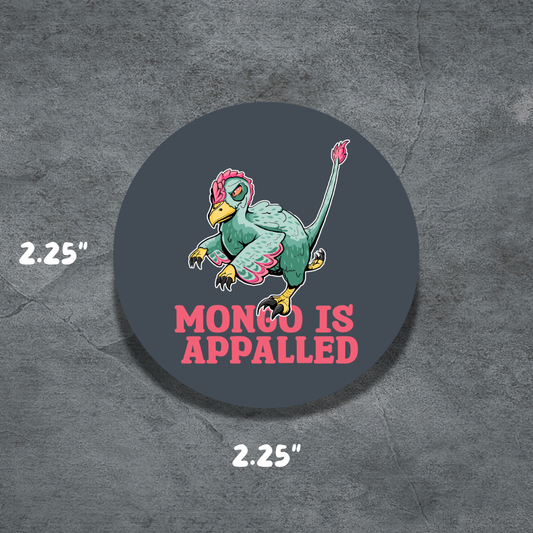 Appalled Mongo 2.25" Button | Deviant Kreations | Dungeon Crawl velocoraptor dinosaur pinback button