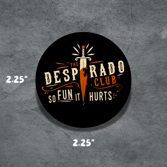 Desperado Club | 2.25" Button | Deviant Kreations | Dungeon Crawl inspired pinback button