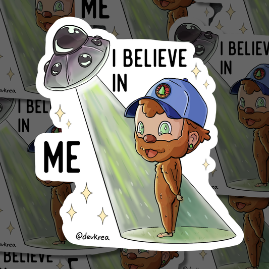 I believe in Me | 3" | Deviant Kreations