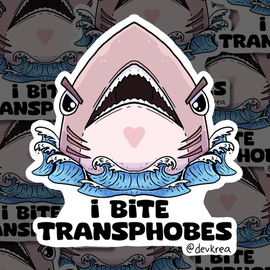 Bite Transphobes | 3" | Deviant Kreations