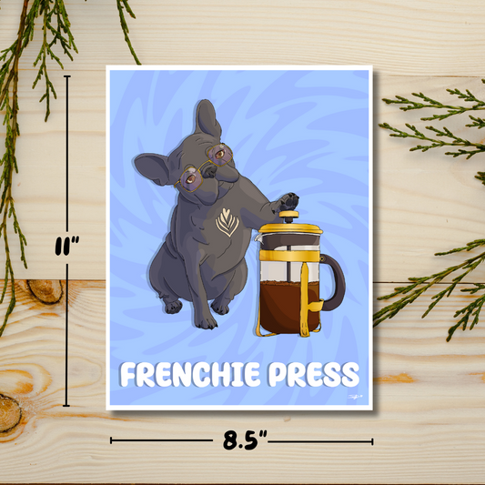 Frenchie Press Print | 8.5" x 11" | Deviant Kreations