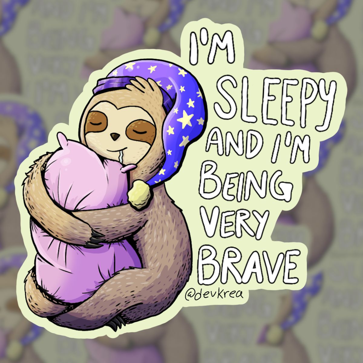 Sleepy and Brave Sloth Sticker | 3" | Dishwasher Safe | Deviant Kreations - Deviantkreations