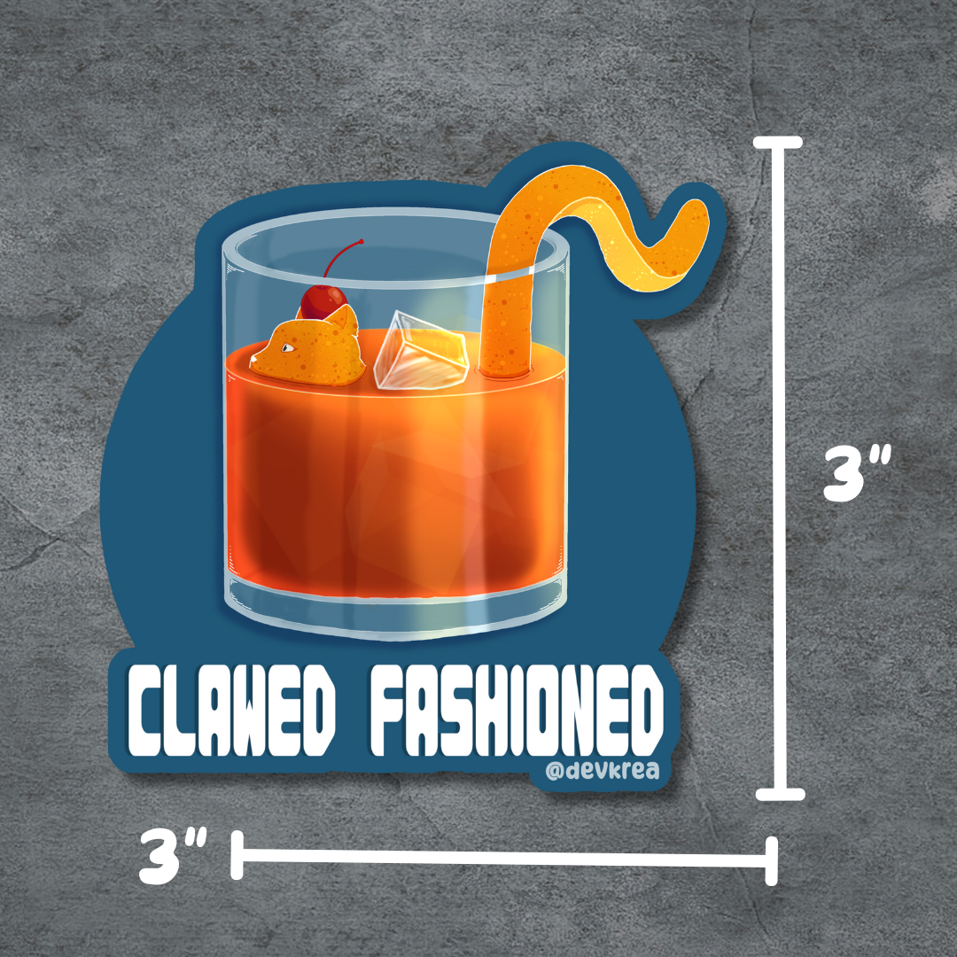 Clawed Fashioned | 3" Vinyl | Cat-tail Sticker | Deviant Kreations
