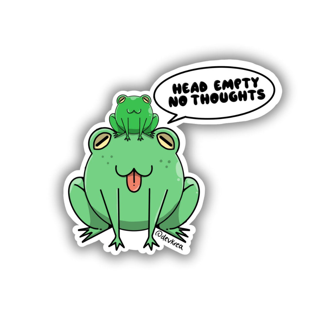 Head Empty Sticker | 3" | Deviant Kreations - Deviantkreations - cute, frog, head empty, no thoughts, sticker, Stickers, vibes