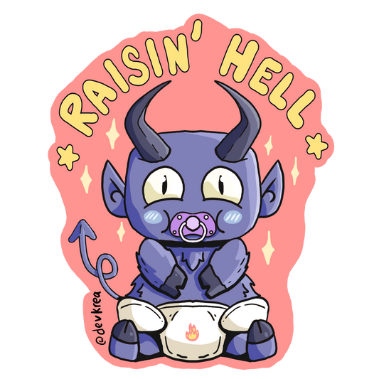 Raising Hell | 3" Matte Sticker | Deviant Kreations