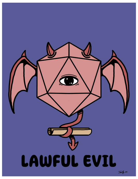 Lawful Evil Print | Satin 8.5"x11" | Deviant Kreations