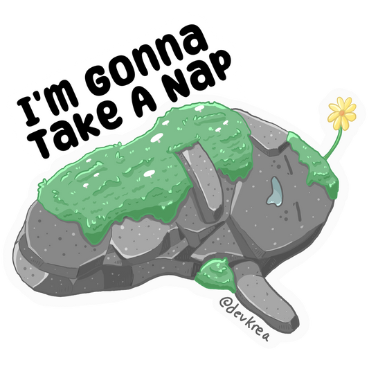 PREORDER Gonna take a Nap 3" | Deviant Kreations