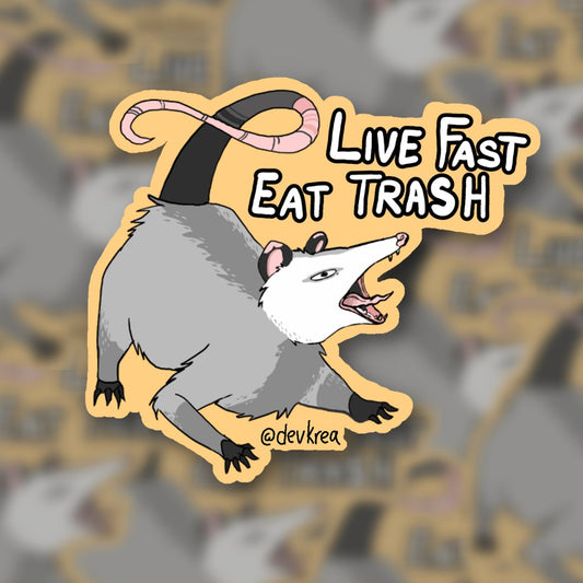 Eat Trash Opossum Sticker | 3" | Deviant Kreations - Deviantkreations