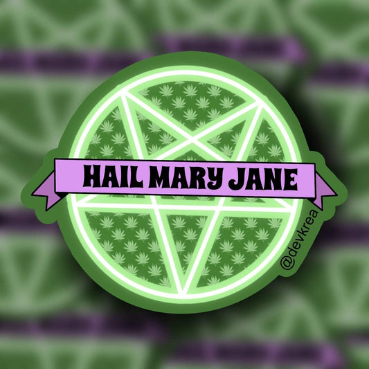 Hail Mary Jane Sticker | 3" | DevKrea - Deviantkreations