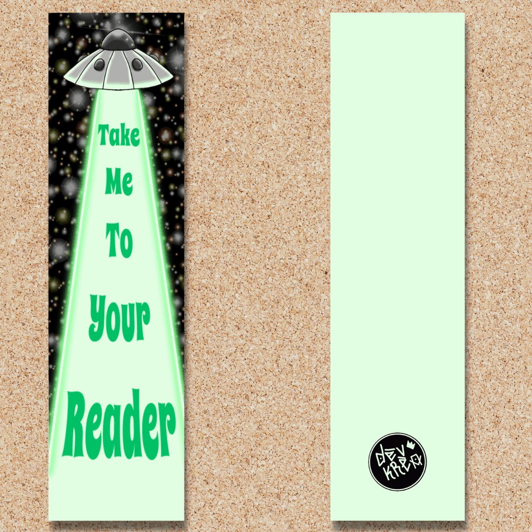 Take Me To Your Reader Bookmark | DevKrea - Deviantkreations